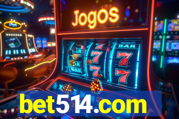 bet514.com