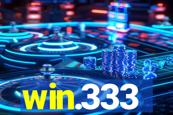 win.333