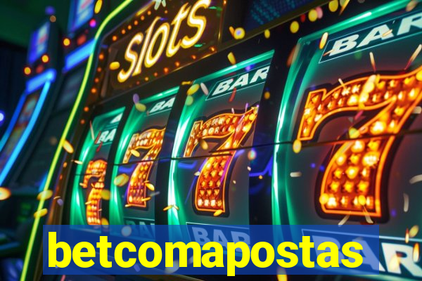 betcomapostas