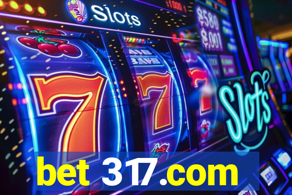 bet 317.com