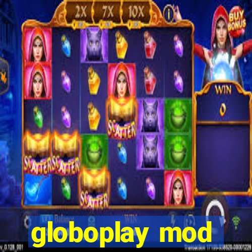 globoplay mod