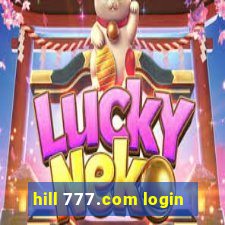 hill 777.com login