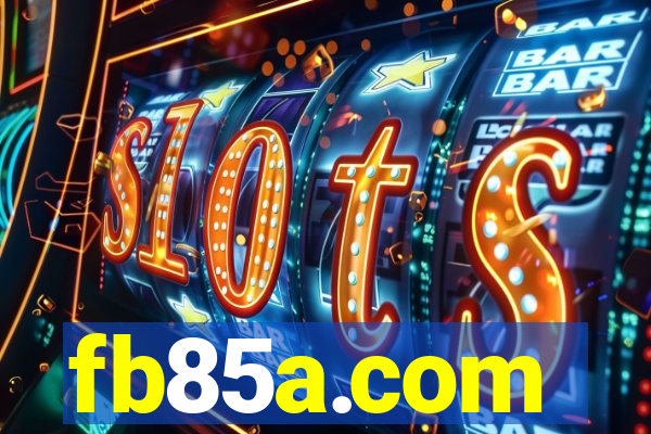 fb85a.com
