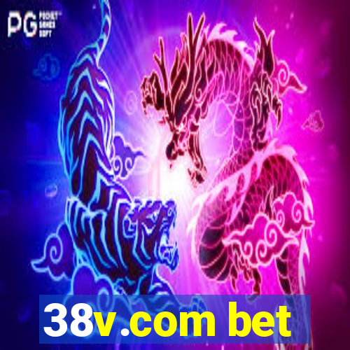 38v.com bet
