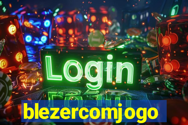 blezercomjogo