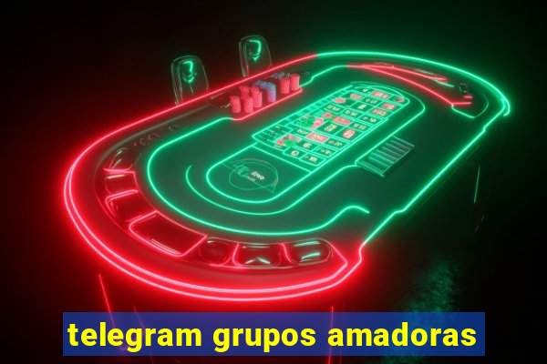 telegram grupos amadoras