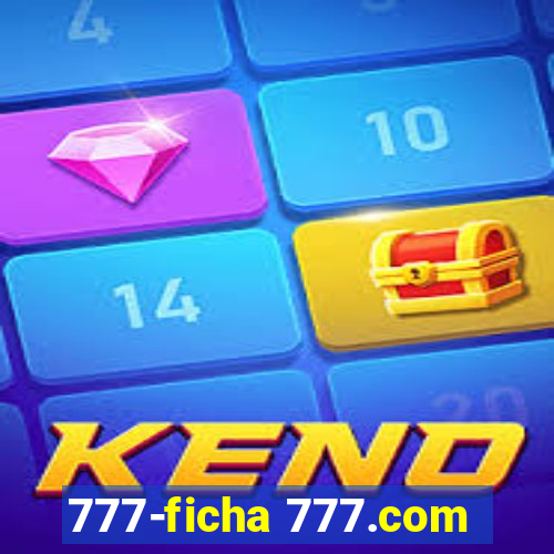 777-ficha 777.com