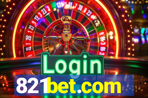 821bet.com