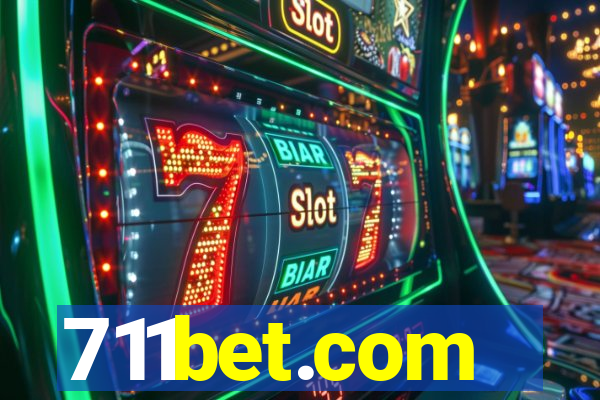 711bet.com
