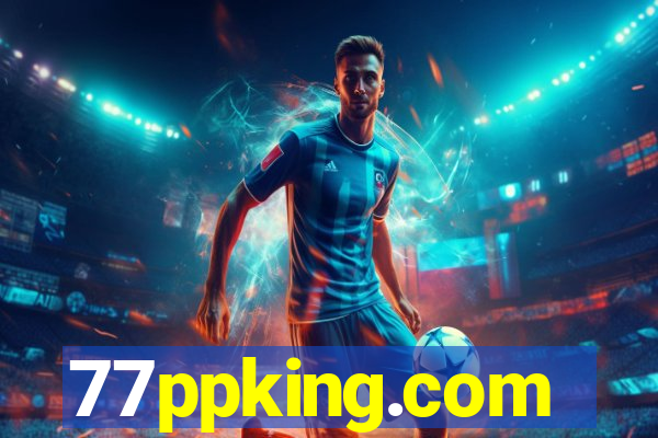77ppking.com