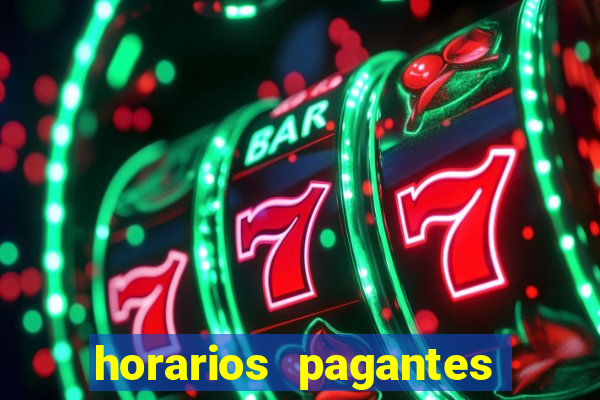 horarios pagantes estrela bet