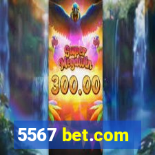 5567 bet.com