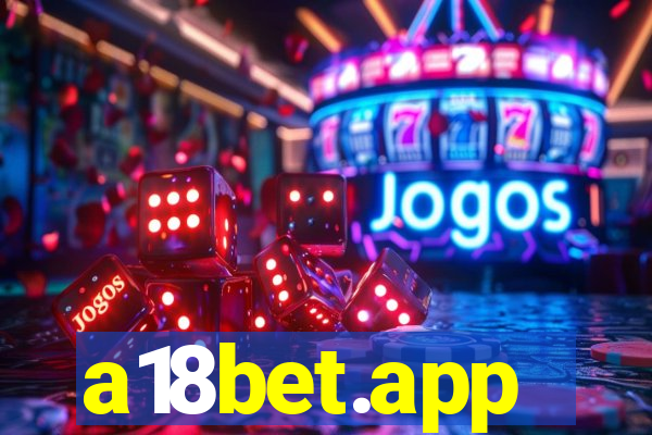 a18bet.app