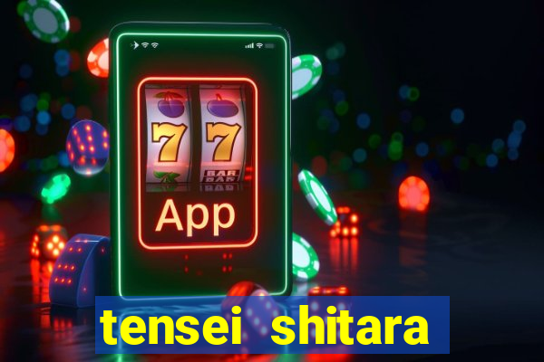 tensei shitara slime datta ken 1 temporada dublado crunchyroll
