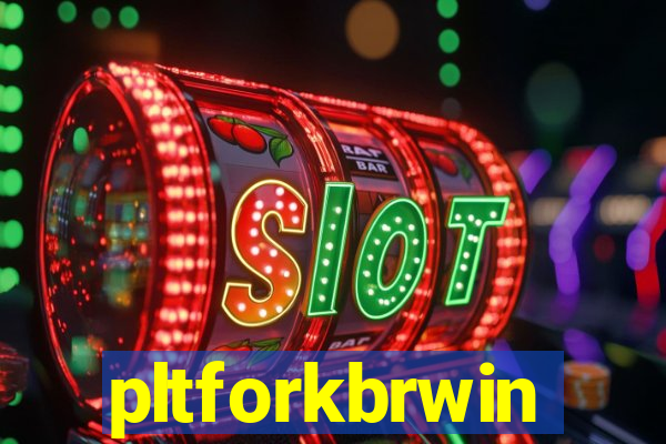 pltforkbrwin