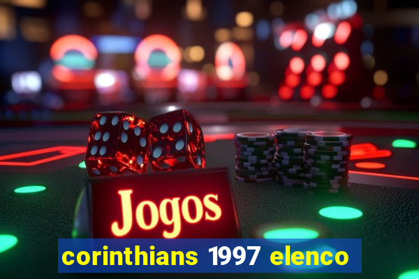 corinthians 1997 elenco