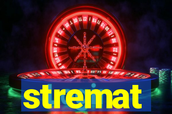 stremat