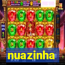 nuazinha