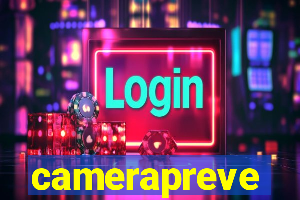 camerapreve
