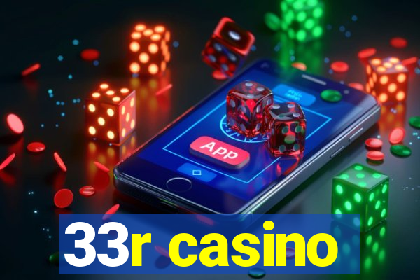 33r casino