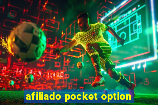 afiliado pocket option