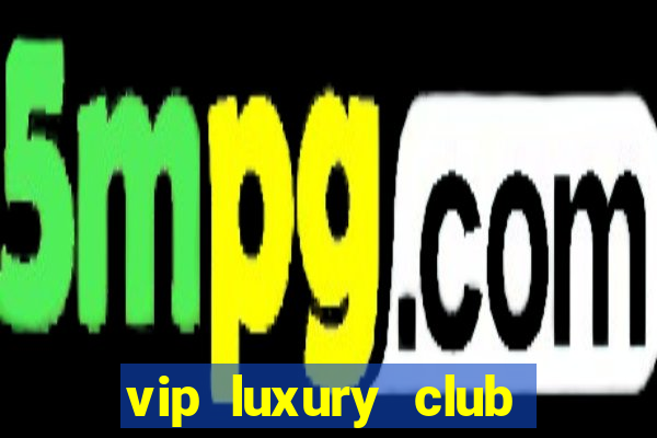 vip luxury club porto alegre