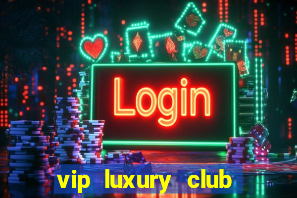 vip luxury club porto alegre