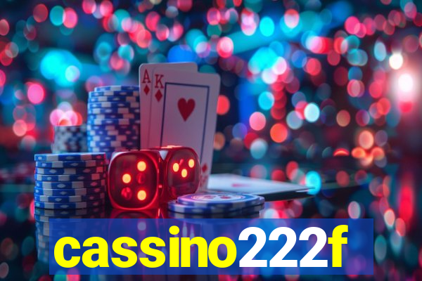 cassino222f