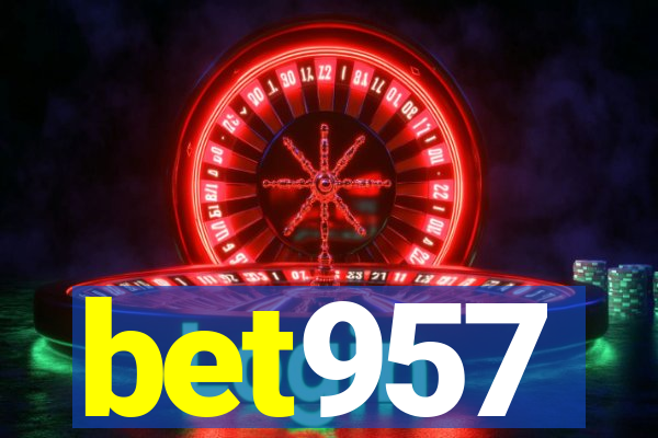 bet957