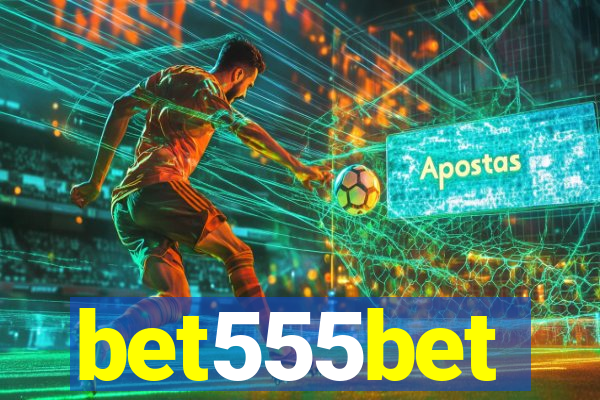 bet555bet
