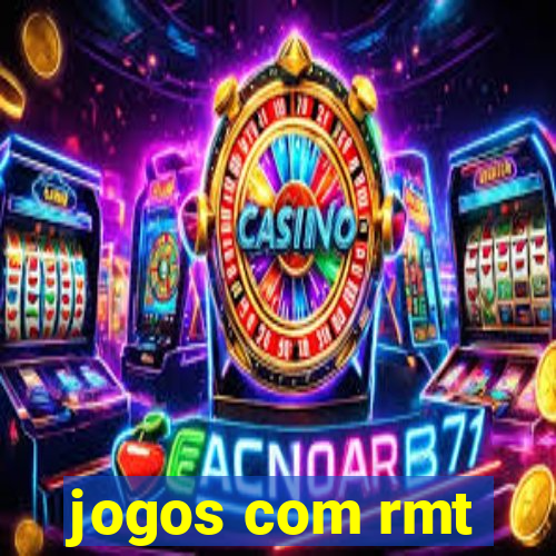 jogos com rmt
