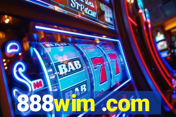 888wim .com