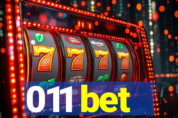 011 bet
