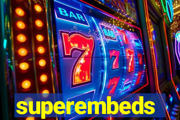 superembeds