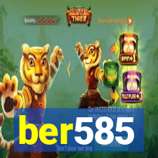 ber585