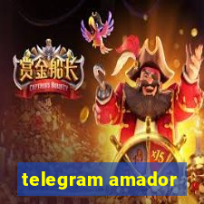 telegram amador