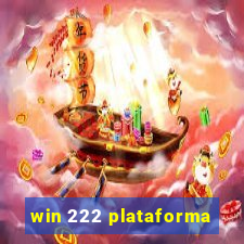 win 222 plataforma