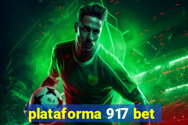 plataforma 917 bet