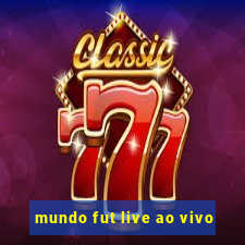 mundo fut live ao vivo