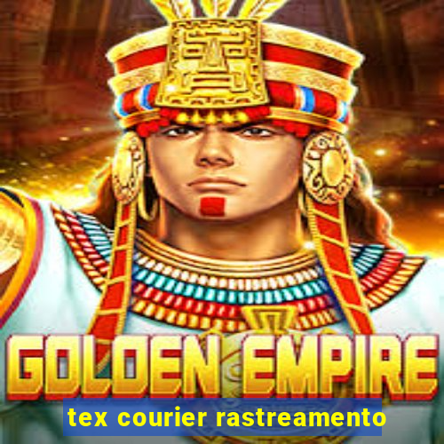 tex courier rastreamento