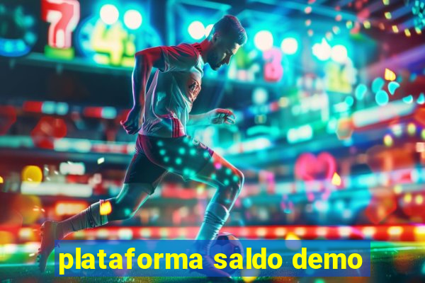 plataforma saldo demo