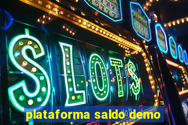 plataforma saldo demo
