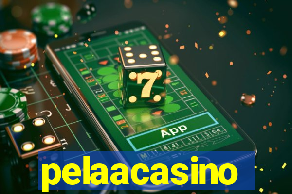 pelaacasino