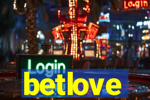 betlove