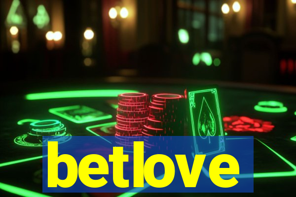 betlove