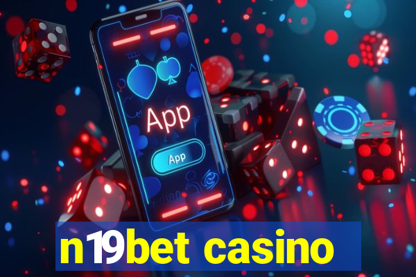 n19bet casino