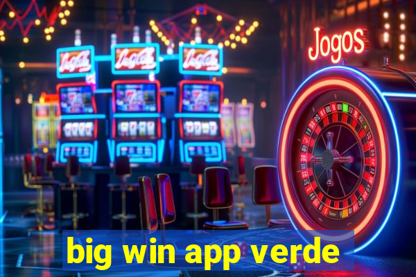 big win app verde