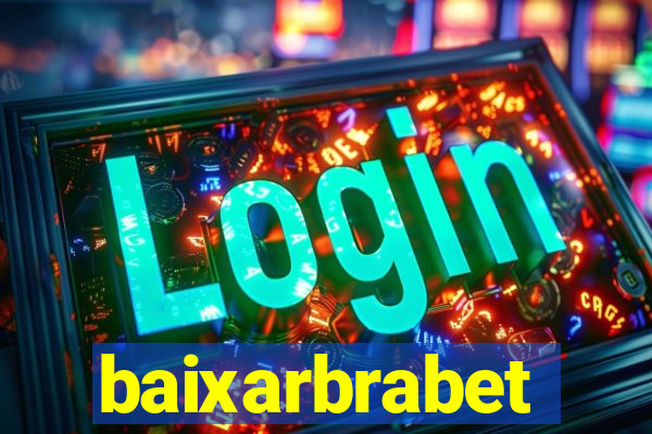 baixarbrabet
