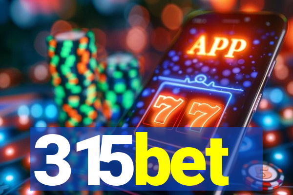 315bet