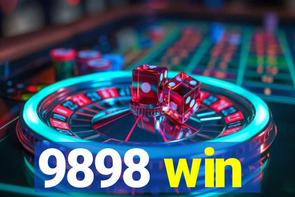 9898 win